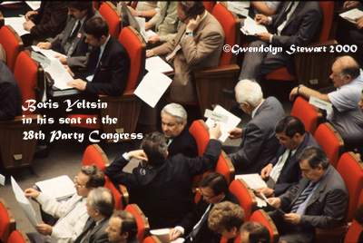Boris Yeltsin in His 
Seat at the 28th Party Congress Photographed by Gwendolyn Stewart c. 
2014; All Rights Reserved