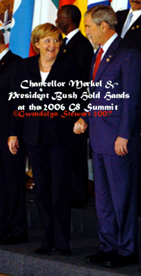 Photograph 
by GWENDOLYN STEWART of German Chancellor ANGELA MERKEL holding hands with 
U.S. President GEORGE W. BUSH at the 2006 G-8 Summit; c. 2009; All Rights 
Reserved
